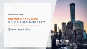 Gestor Financeiro: O Que Ele Realmente Faz?